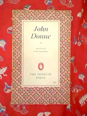 Image du vendeur pour John Donne A Selection of His Poetry mis en vente par HALCYON BOOKS