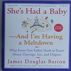 Seller image for She's Had a Baby - And I'm Having a Meltdown for sale by Faith In Print