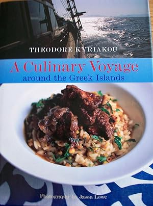 Seller image for A Culinary Voyage Around the Greek Islands. for sale by Song of Sixpence
