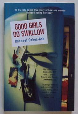 Seller image for Good girls do swallow. for sale by Lost and Found Books