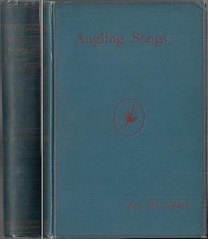 Image du vendeur pour ANGLING SONGS. By Thomas Tod Stoddart. With a Memoir by Anna M. Stoddart. mis en vente par Coch-y-Bonddu Books Ltd