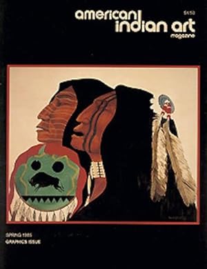 AMERICAN INDIAN ART MAGAZINE. Vol. 010, No. 2