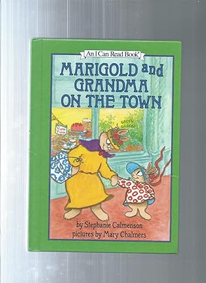 Immagine del venditore per MARIGOLD AND GRANDMA ON THE TOWN (I Can Read Bks.: Level 2 ) venduto da ODDS & ENDS BOOKS