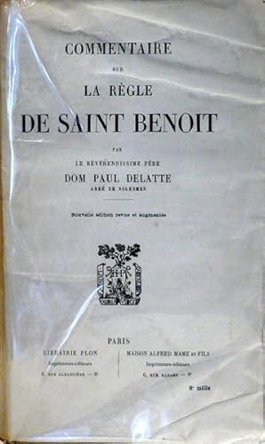 Seller image for Commentaire sur la rgle de Saint Benoit for sale by Librairie Lis Tes Ratures