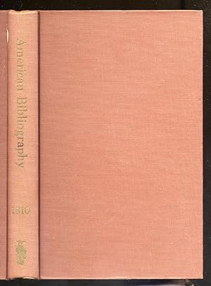 Bild des Verkufers fr American Bibliography A Preliminary Checklist for 1810 Items 19293-22133 zum Verkauf von Between the Covers-Rare Books, Inc. ABAA