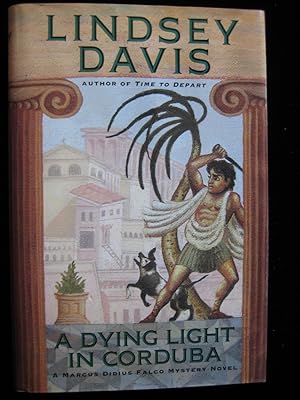 Seller image for A Dying Light in Corduba for sale by HERB RIESSEN-RARE BOOKS