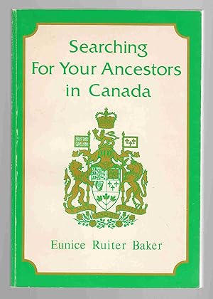 Searching For Your Ancestors in Canada