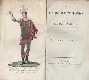 Bild des Verkufers fr Ueber den standhaften Prinzen des Don Pedro Calderon zum Verkauf von Antiquariat Werner Steinbei