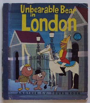 Bild des Verkufers fr Unbearable Bear in London. zum Verkauf von Lost and Found Books