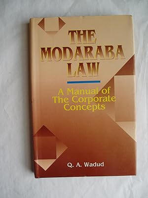 The Modaraba Law : A Marvel of the Corporate Concepts