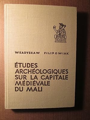 Études archéologiques sur la capitale médiévale du Mali