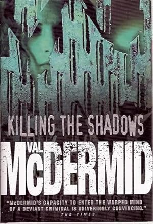 Imagen del vendedor de Killing the Shadows a la venta por John McCormick