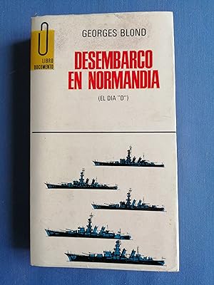 Seller image for Desembarco en Normanda (el da "D") for sale by Perolibros S.L.