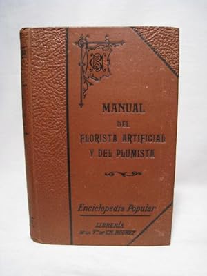 Imagen del vendedor de NUEVO MANUAL FLORISTA ARTIFICIAL Y DEL PLUMISTA a la venta por Crapze Libros