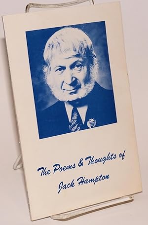 Imagen del vendedor de The poems and thoughts of Jack Hampton a la venta por Bolerium Books Inc.