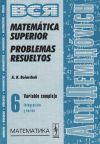 Seller image for AntiDemidovich-6_Rust. Matematica superior. Problemas resueltos. Variable compleja: integracion y series for sale by Agapea Libros