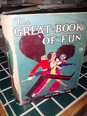 THE GREAT BOOK OF FUN Out for the Day