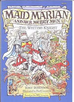 THE WHITISH KNIGHT. MAID MARIAN AND HER MERRY MEN SERIES.