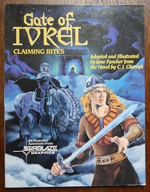 Imagen del vendedor de GATE OF IVREL: CLAIMING RITES. A STARBLAZE GRAPIC NOVEL. a la venta por Capricorn Books