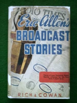 Eric Allen's Broadcast Stories