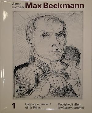 Max Beckmann. Catalogue raisonné of his Prints. 2 vols.