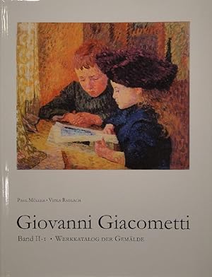 Seller image for Giovanni Giacometti. Werkkatalog der Gemlde. 2 Bde. for sale by Gerhard Zhringer Antiquariat & Galerie Online