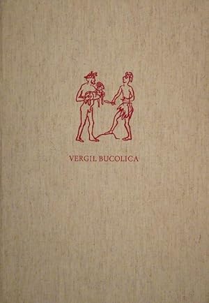 Bucolica in der Übersetzung von Theodor Haecker mit Lithographien von ROBERT KIRCHNER.