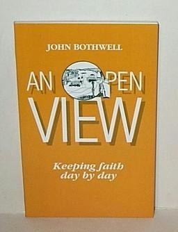 An Open View : Keeping Faith Day by Day