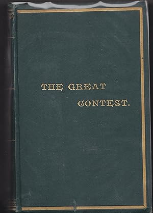 Image du vendeur pour The Great Contest: A History Of Military And Naval Operations During The Civil War In The United States Of America: 1861 - 1865 mis en vente par Peninsula Books