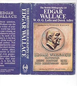 Image du vendeur pour THE BRITISH BIBLIOGRAPHY OF EDGAR WALLACE. mis en vente par Monroe Stahr Books