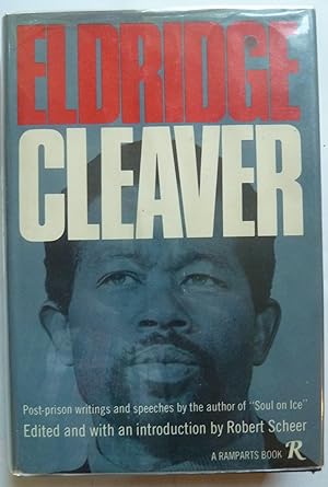 Imagen del vendedor de Eldridge Cleaver: Post Prison Writings and Speeches a la venta por Peninsula Books