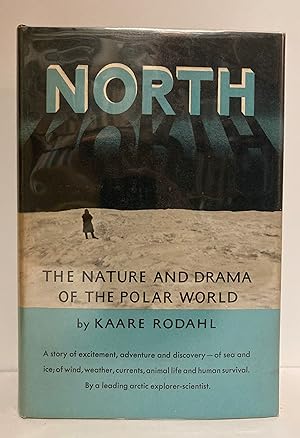 Seller image for North: The Nature And Drama Of The Polar World for sale by Peninsula Books