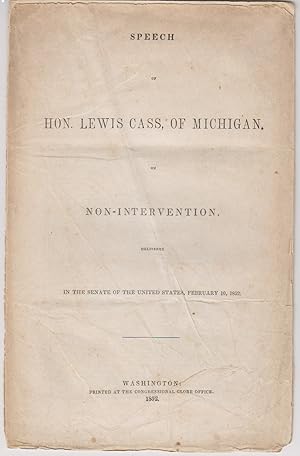 Speech Of Hon. Lewis Cass Of Michigan On Non-intervention