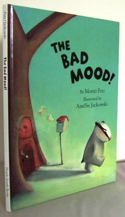 Seller image for The bad mood! for sale by Mad Hatter Books