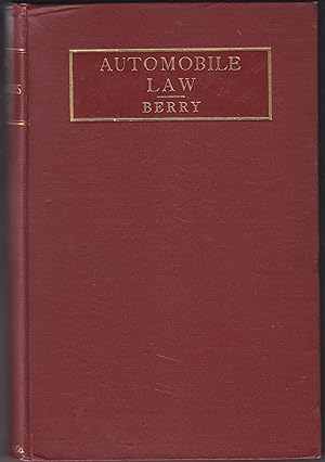 A Treatise Relating to the Law of Automobiles