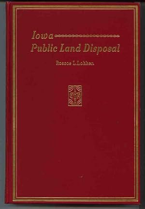 Seller image for Iowa Public Land Disposal for sale by Peninsula Books