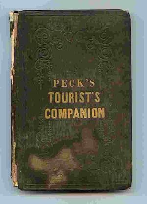 Peck's Tourist Companion To Niagara Falls, Saratoga Springs, The Lakes, Canada, Etc.