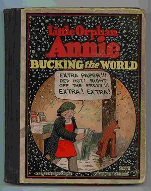 Little Orphan Annie Bucking the World