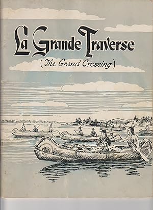 La Grande Traverse (the Grand Crossing)