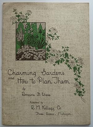 Image du vendeur pour Charming Gardens and How to Plant Them mis en vente par Peninsula Books