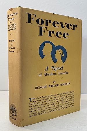 Seller image for Forever Free: A Novel of Abraham Lincoln for sale by Peninsula Books