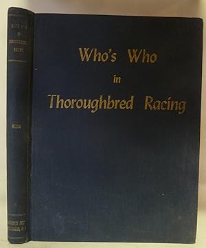 Immagine del venditore per Who's Who In Thoroughbred Racing: Vol. 2 venduto da Peninsula Books