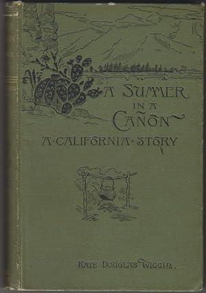 A Summer In A Canon: A California Story