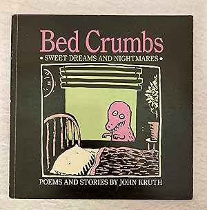 Image du vendeur pour Bed Crumbs: Sweet Dreams And Nightmares mis en vente par Peninsula Books