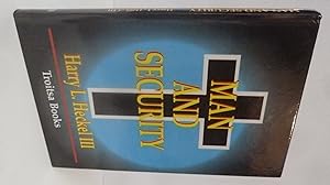 Seller image for Man and Security [SIGNED COPY] for sale by Peninsula Books