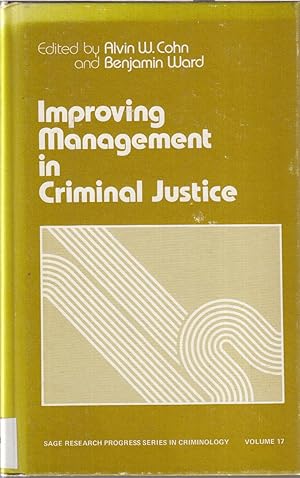 Imagen del vendedor de Improving Management In Criminal Justice a la venta por Jonathan Grobe Books