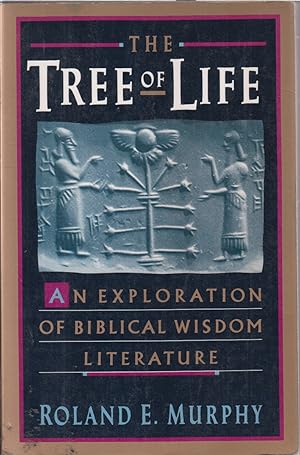 Seller image for Tree Of Life An Exploration Of Biblical Wisdom Literature for sale by Jonathan Grobe Books