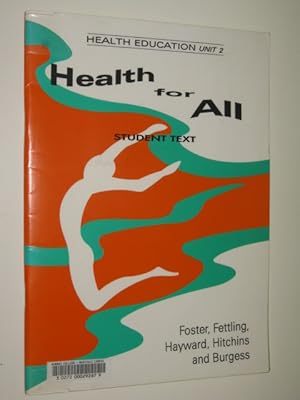 Seller image for Health Education Unit 2 : Health for All for sale by Manyhills Books