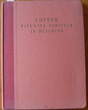 Copper Pipe-line Services in Building