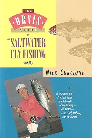 Seller image for THE ORVIS GUIDE TO SALTWATER FLYFISHING. By Nick Curcione. for sale by Coch-y-Bonddu Books Ltd